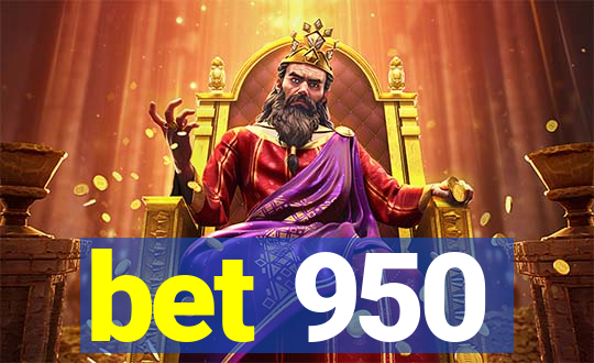 bet 950